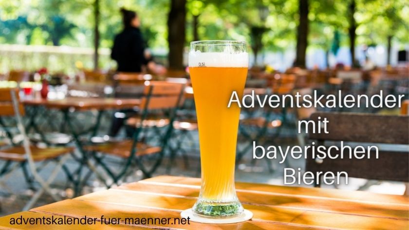 Bayerische Bier Adventskalender 2021: O'zapft is!